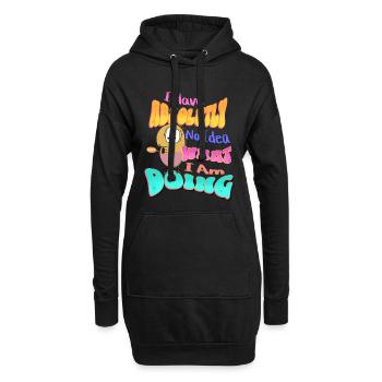 I Have absolutely no idea what I'm doing - Hoodie-Kleid - Schwarz - Vorne