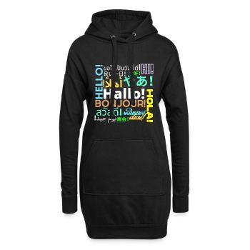 Hallo, Hello, Bonjour, Hola, Buenos dias - Hoodie-Kleid - Schwarz - Vorne