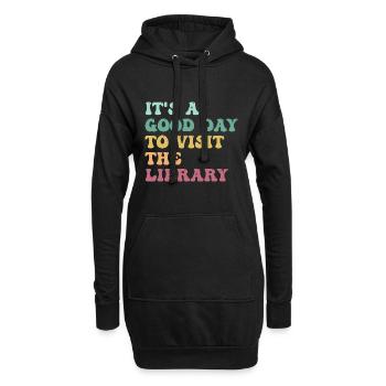 Es ist ein guter Tag, um die Bibliothek zu besuchen Bücherliebhaber - Hoodie-Kleid - Schwarz - Vorne