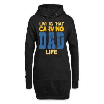 Living That Carving Dad Life Holzschnitzer - Hoodie-Kleid - Schwarz - Vorne