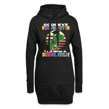 Goodbye Kindergarten I Am A Schoolchild Now! - Hoodie-Kleid - Schwarz - Vorne