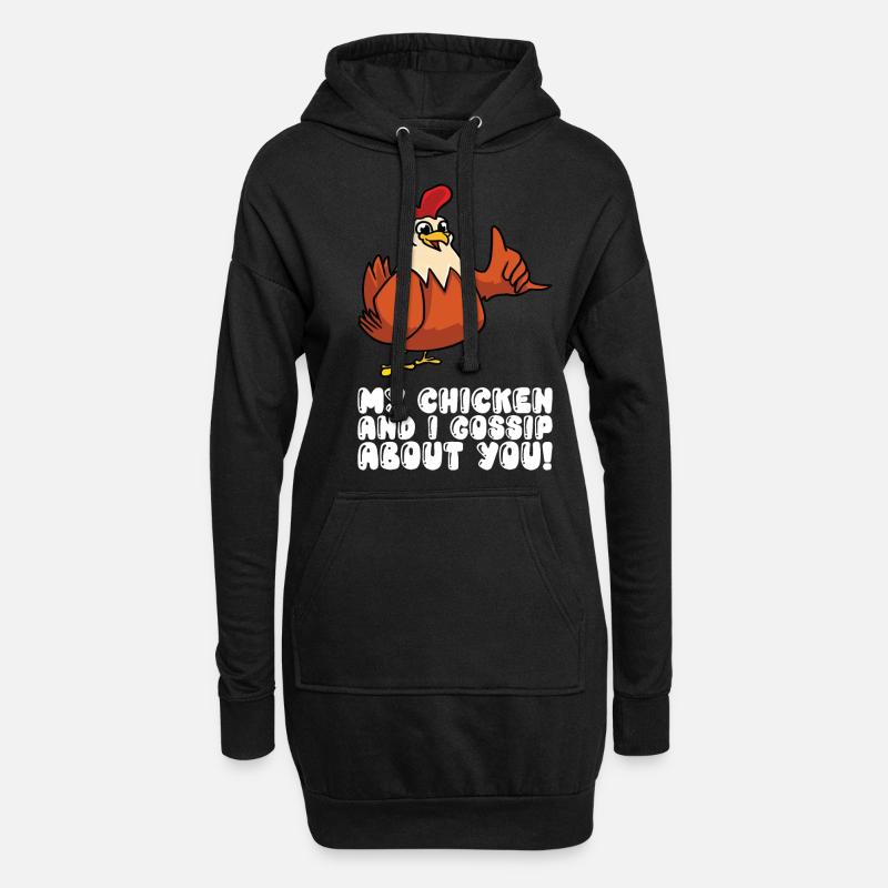 Mein Huhn Und Ich Tratschen Über Dich - Hoodie-Kleid - Schwarz