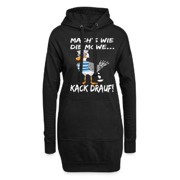 Coole Möwe Mach's Wie Die Möwe Kack Drauf! - Hoodie-Kleid - Schwarz - Vorne