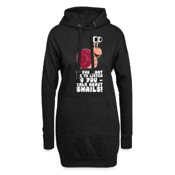 If You Want Me To Listen To You Talk About Snails - Hoodie-Kleid - Schwarz - Vorne