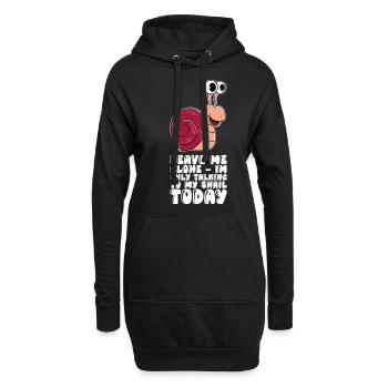 Ich Spreche Heute Nur Mit Meiner Schnecke - Hoodie-Kleid - Schwarz - Vorne