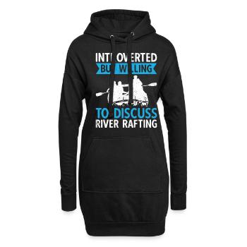 Introverted But Willing To Discuss River Rafting - Hoodie Dress - black - Front