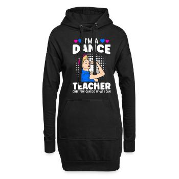 Je suis professeur de danse, seuls quelques-uns peuvent faire ce que je peux - Sweat-shirt à capuche long Femme - noir - Devant