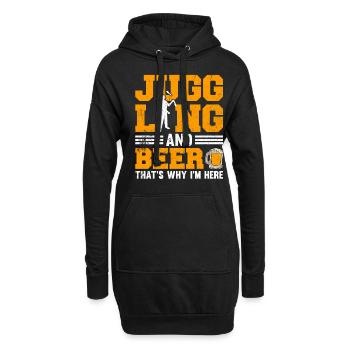 Juggling And Beer That's Why I'm Here - Hoodie-Kleid - Schwarz - Vorne