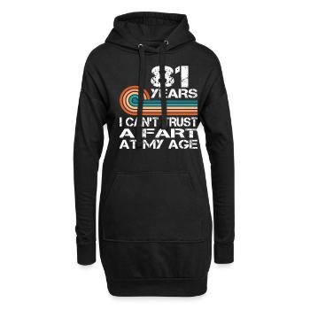Je ne peux pas faire confiance à un pet à mon anniversaire de 81 ans - Sweat-shirt à capuche long Femme - noir - Devant