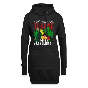 Meine Tukane und ich mögen dich nicht Vogel Tukan - Hoodie-Kleid - Schwarz - Vorne