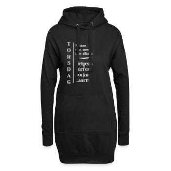 Donnerstag – Fast geschafft! - Hoodie-Kleid - Schwarz - Vorne