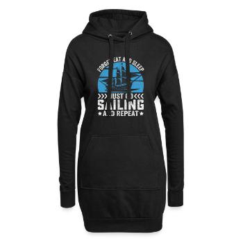Forget Eat And Sleep Just Go Sailing And Repeat - Hoodie Dress - black - Front