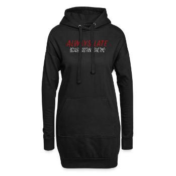 Sarcasme Ironie Dicton Humour Fun Idée cadeau - Sweat-shirt à capuche long Femme - noir - Devant