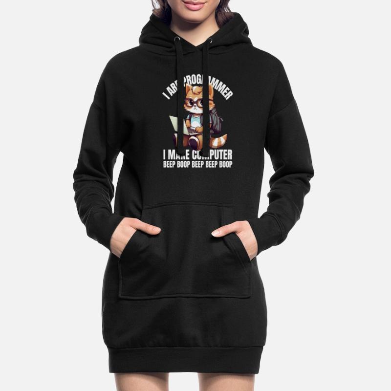 I'm a programmer. I'm doing Computer Beep Hoodie Dress