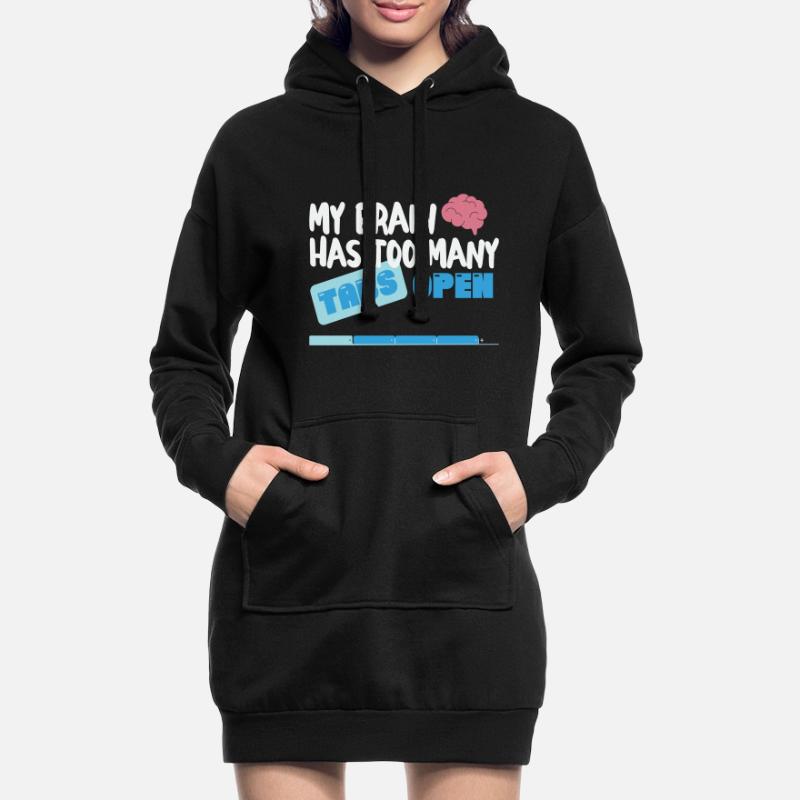 My Brain has too many Tabs Open Funny nerd Coder Hoodie-Kleid