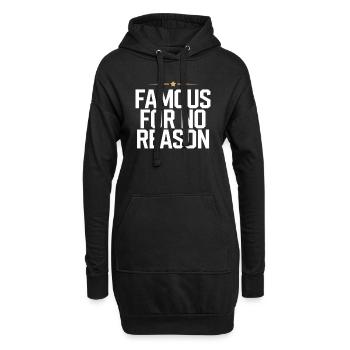 Famous For No Reason Social Media Influencer Viral - Hoodie-Kleid - Schwarz - Vorne