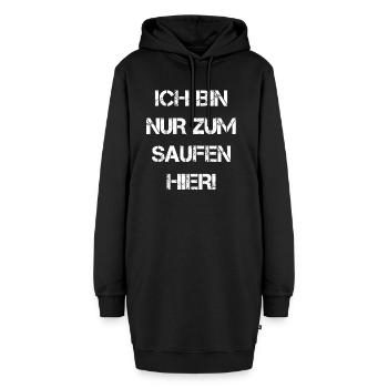 Ich bin nur zum Saufen hier Party Urlaub Kumpels - Hoodie-Kleid - Schwarz - Vorne