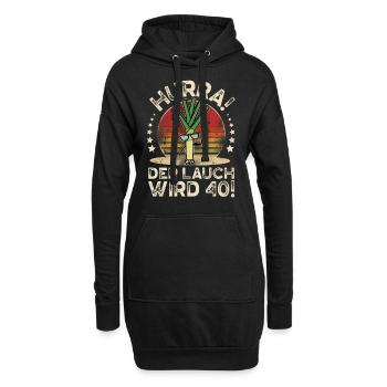 40. Geburtstag Hurra Der Lauch Wird 40 - Hoodie-Kleid - Schwarz - Vorne