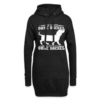 Dackel Dackelhund leben ohne Dackel ist möglich ab - Hoodie-Kleid - Schwarz - Vorne