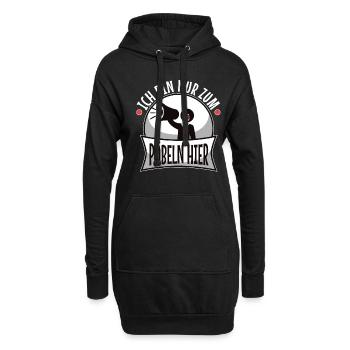 Ich bin nur zum pöbeln hier - Hoodie-Kleid - Schwarz - Vorne