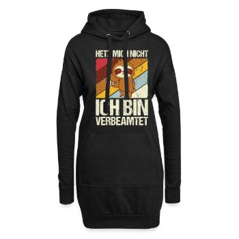 Hetz mich nicht ich bin verbeamtet - Beamtung Beam - Hoodie-Kleid - Schwarz - Vorne