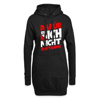 Beamter - Dafür Bin Ich Nicht Zuständig Verbeamtun - Hoodie-Kleid - Schwarz - Vorne