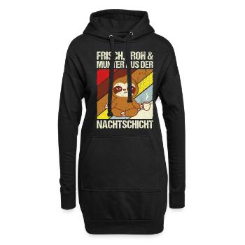 Frisch froh und munter aus der Nachtschicht! Pfleg - Hoodie-Kleid - Schwarz - Vorne