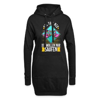 Die tun nix die wollen nur saufen - Hoodie-Kleid - Schwarz - Vorne
