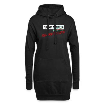Send Nudes Send Money Send Reason to live - Hoodie-Kleid - Schwarz - Vorne