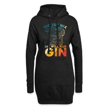 Die Tut Nix Die Will Nur Gin - Urlaub Schnaps Spru - Hoodie-Kleid - Schwarz - Vorne