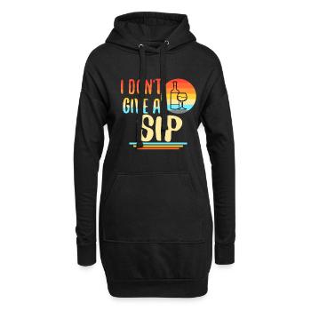 I don't give a sip - Hoodie-Kleid - Schwarz - Vorne