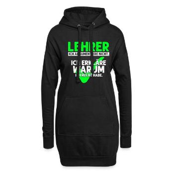 Lehrer Argumentiere Nicht. Erkläre Warum Ich Recht - Hoodie-Kleid - Schwarz - Vorne