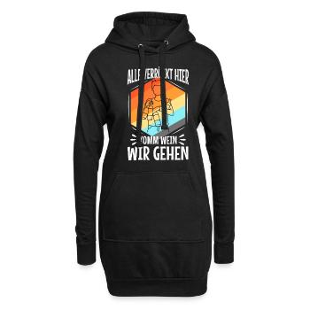 Alle verrückt hier komm Wein wir gehen - Hoodie-Kleid - Schwarz - Vorne