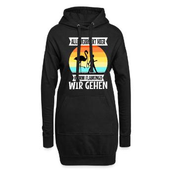 Alle verrückt hier komm Flamingo wir gehen - Hoodie-Kleid - Schwarz - Vorne