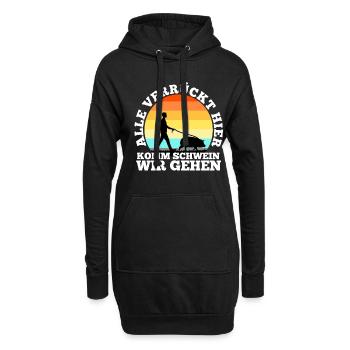 Alle verrückt hier komm Schwein wir gehen - Hoodie-Kleid - Schwarz - Vorne