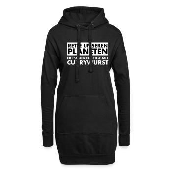 Rette unseren Planeten. Er ist der Einzige mit... - Hoodie-Kleid - Schwarz - Vorne