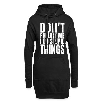 Ne me suivez pas, je fais des choses stupides (Imprimer au dos) - Sweat-shirt à capuche long Femme - noir - Devant