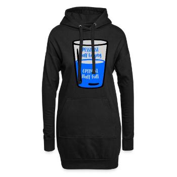 Le verre optimiste est à moitié plein de verre pessimiste est Hal - Sweat-shirt à capuche long Femme - noir - Devant