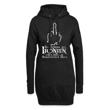Ich stamme aus Ironien Sarkasmus Spruch - Hoodie-Kleid - Schwarz - Vorne