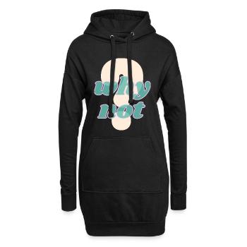 Why Not Statement Design - Hoodie-Kleid - Schwarz - Vorne