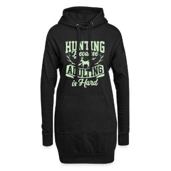 Jagen Weil Erwachsenwerden Schwer Ist - Hoodie-Kleid - Schwarz - Vorne