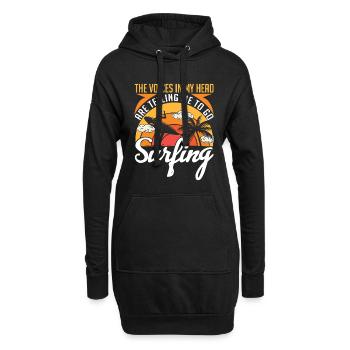 Die Stimmen In Meinem Kopf Sagen Mir Surfen Gehen - Hoodie-Kleid - Schwarz - Vorne