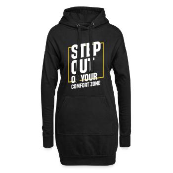 Verlassen Sie Ihre Komfortzone - Hoodie-Kleid - Schwarz - Vorne