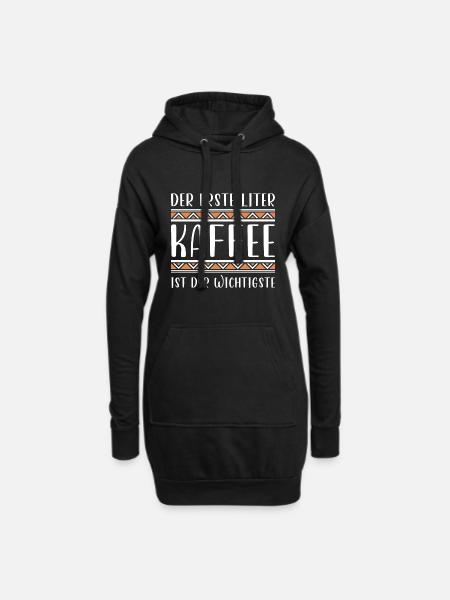 Barista Büro Tshirt der erste liter kaffee - Hoodie-Kleid - Schwarz