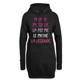 La femme le mythe la légende prof de physique - Sweat-shirt à capuche long Femme - noir - Devant