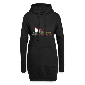 If you want to win, you have to fall - Hoodie Dress - black - Front