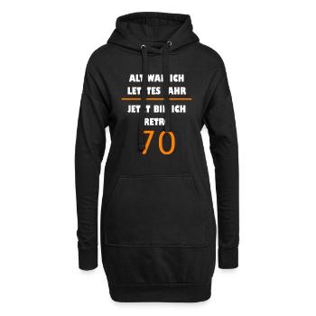 70. Geburtstag Sprüche Spruch Geburtstagsspruch - Hoodie-Kleid - Schwarz - Vorne