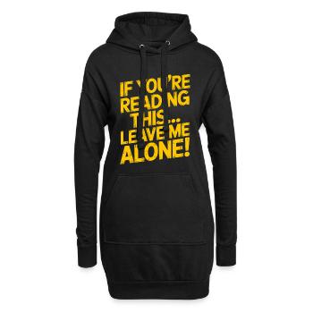 Wenn Du Das Liest Lass Mich Allein - Hoodie-Kleid - Schwarz - Vorne