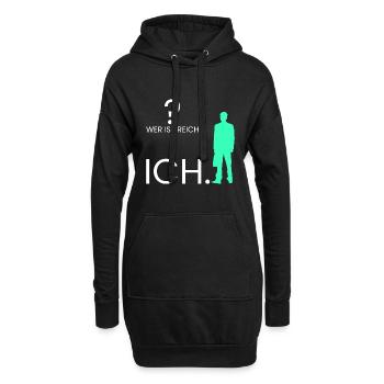 Wer ist reich? Ich. - Hoodie-Kleid - Schwarz - Vorne