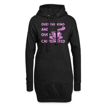 overthinking and over-caffeinated in pink - Hoodie-Kleid - Schwarz - Vorne